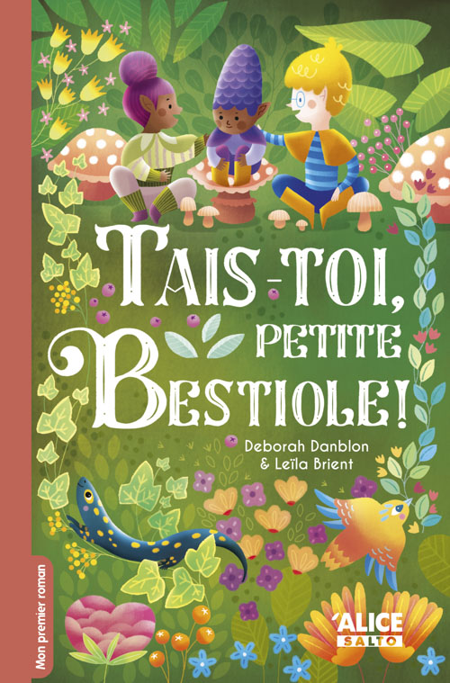 Tais-toi, petite bestiole !