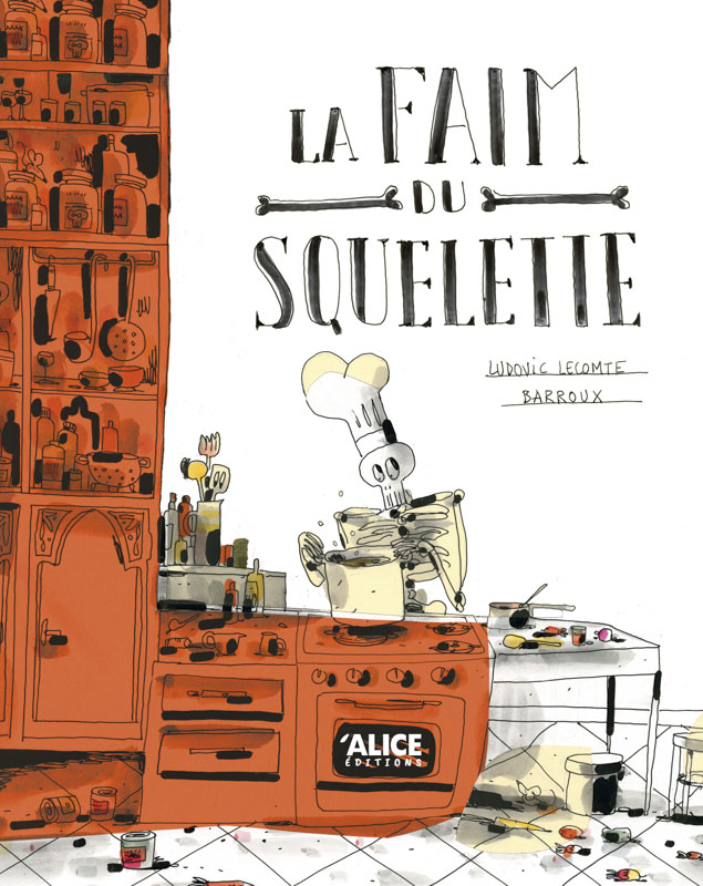 La faim du squelette